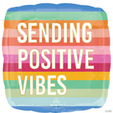 18" Sending Positive Vibes