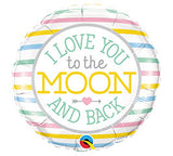 18" I love you to the Moon and Back