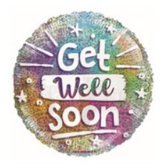 18" Get Well Soon Holographic