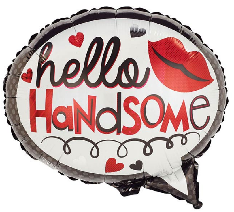 18" Hello Handsome Word Bubble