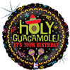 18" Holy Guacamole! It's your birthday